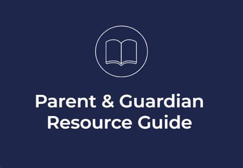 Parent and Guardian Resources .
